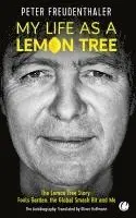 Peter Freudenthaler, Michaela Frölich - My Life as a Lemon Tree, Häftad. Tillgänglighet: Lägg i varukorg