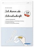 Ich kann die Schreibschrift - Lateinische Ausgangsschrift - LA - �bungsheft zu den Buchstabenverbindungen
