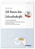 Ich kann die Schreibschrift - Vereinfachte Ausgangsschrift - �bungsheft zu den Buchstabenverbindungen