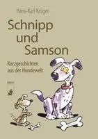Hans-Karl Krüger - Schnipp und Samson, Häftad. Tillgänglighet: Lägg i varukorg