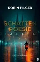 Robin Pilger - Schattenpoesie, Häftad. Tillgänglighet: Lägg i varukorg