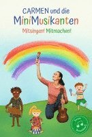 Carmen Hofacker - Carmen und die MiniMusikanten, Inbunden