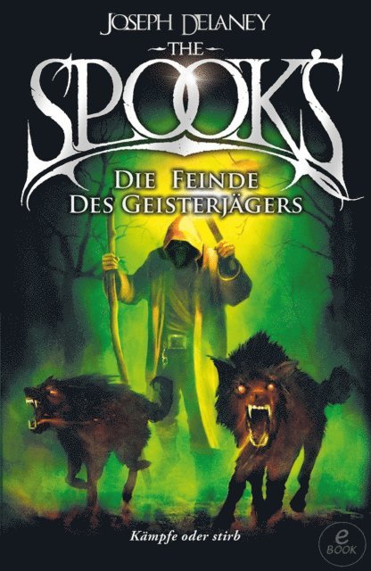 Joseph Delaney - The Spook's 5, E-bok