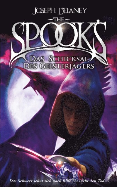 Joseph Delaney - The Spook's 8, E-bok