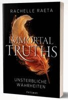 Rachelle Raeta - Immortal Truths - Unsterbliche Wahrheiten, Häftad