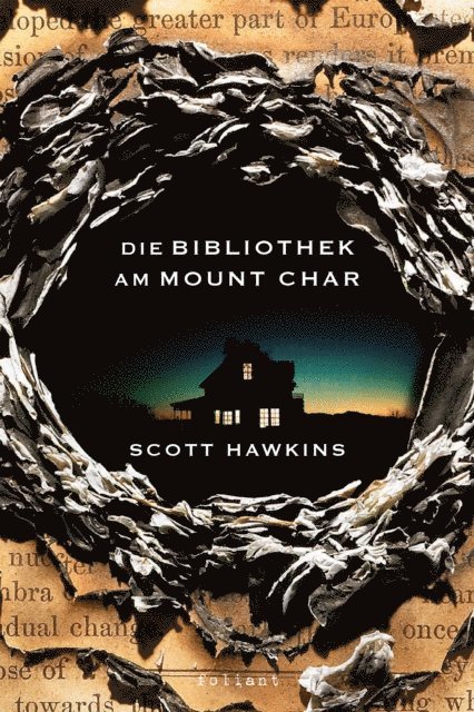Scott Hawkins - Die Bibliothek am Mount Char, E-bok