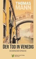 Thomas Mann, Spaß am Lesen Verlag - Der Tod in Venedig, Häftad