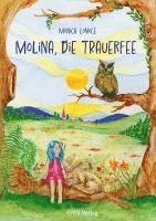 Monica Lonoce - Molina, die Trauerfee, Inbunden