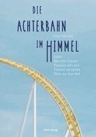 Olaf Dellit - Die Achterbahn im Himmel, Häftad