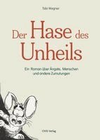 Wagner Tobi - Der Hase des Unheils, Häftad