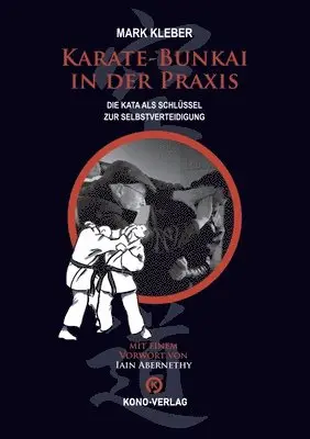Mark Kleber - Karate-Bunkai in der Praxis, Häftad. Tillgänglighet: Lägg i varukorg