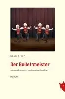 Urmas Vadi - Der Ballettmeister, Häftad. Tillgänglighet: Lägg i varukorg