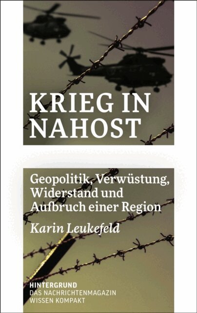 Karin Leukefeld - Krieg in Nahost, E-bok