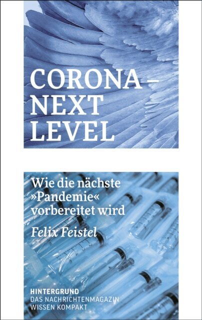 Felix Feistel - Corona - Next Level, E-bok