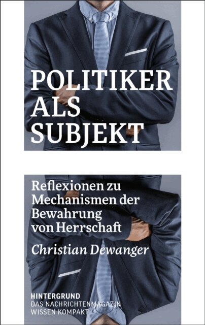 Christian Dewanger - Politiker als Subjekt, E-bok