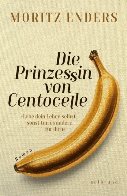 Moritz Enders - Die Prinzessin von Centocelle, E-bok