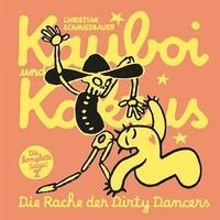Christian Schmiedbauer - Kauboi und Kaktus, Band 2, Inbunden