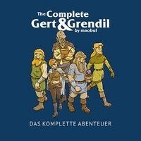 Mario Bühling - The Complete Gert & Grendil, Häftad