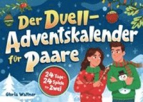 Gloria Wallner - Der Duell-Adventskalender für Paare, Häftad