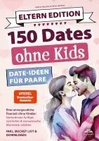Sabrina Hanslian, Oliver Hanslian - Dates ohne Kids - Eltern Edition! Date Ideen für Paare., Häftad. Tillgänglighet: Lägg i varukorg