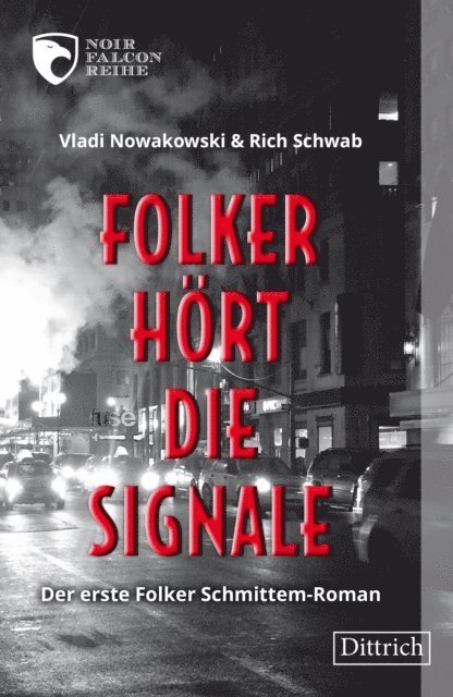 Vladi Nowakowski, Rich Schwab - Folker hört die Signale, E-bok