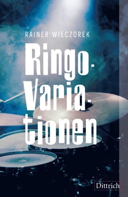 Rainer Wieczorek - Ringo-Variationen, E-bok