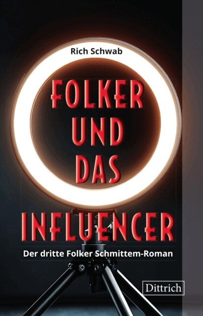Rich Schwab - Folker und das Influencer, E-bok
