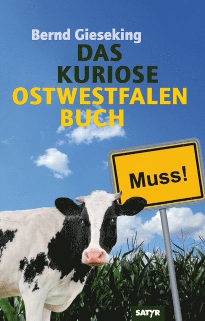 Bernd Gieseking - Das kuriose Ostwestfalen Buch, E-bok