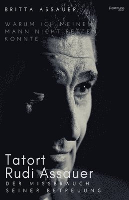 Britta Assauer - Tatort Rudi Assauer, Häftad. Tillgänglighet: Tillfälligt slut