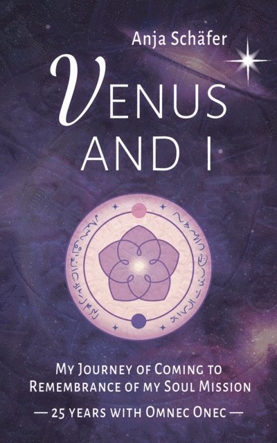 Dr. Raymond Keller, Anja Schafer - Venus and I, E-bok