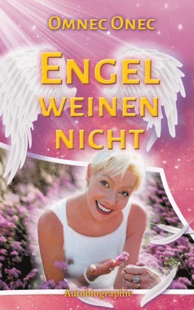 Anja Schafer, Omnec Onec - Engel weinen nicht, E-bok