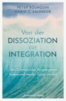 Peter Bourquin, Mario C. Salvador - Von der Dissoziation zur Integration, Häftad