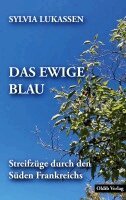 Sylvia Lukassen - Das ewige Blau, Häftad