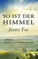 John Kathy Burke - So ist der Himmel - Jeden Tag, Häftad. Tillgänglighet: Lägg i varukorg