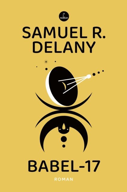 Samuel R. Delany - Babel-17, E-bok