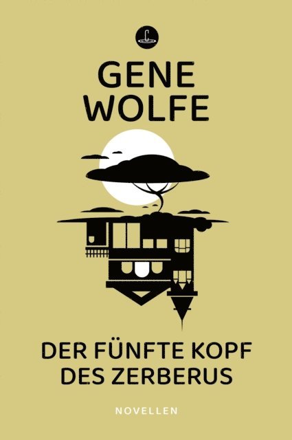 Gene Wolfe - Der fünfte Kopf des Zerberus, E-bok