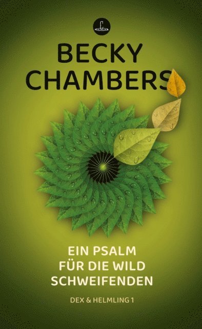 Becky Chambers - Ein Psalm für die wild Schweifenden, E-bok