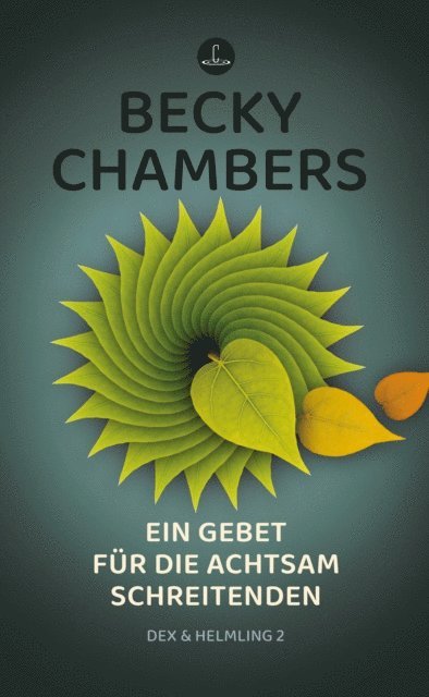 Becky Chambers - Ein Gebet für die achtsam Schreitenden, E-bok