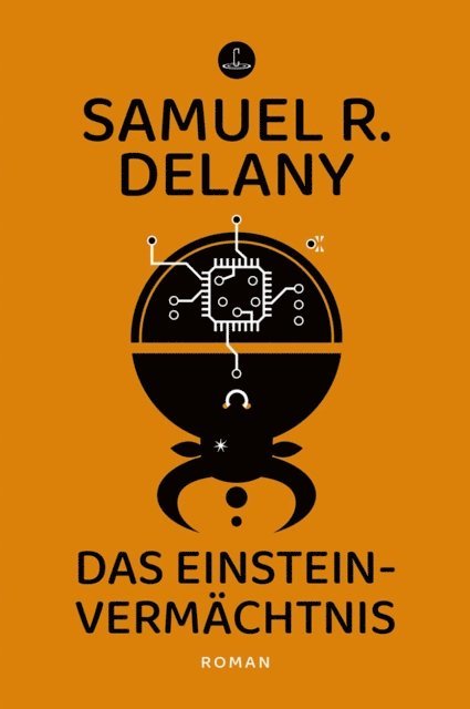 Samuel R. Delany - Das Einstein-Vermächtnis, E-bok