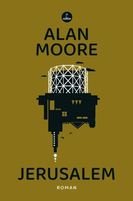 Alan Moore - Jerusalem, E-bok