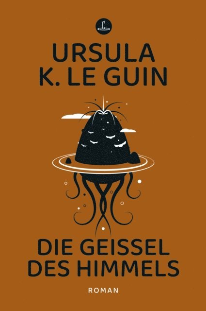 Ursula K. Le Guin - Die Geißel des Himmels, E-bok
