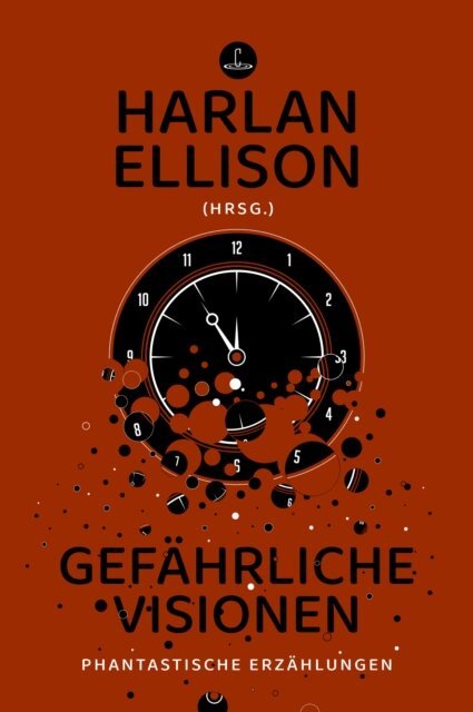 Harlan Ellison - Gefahrliche Visionen, E-bok