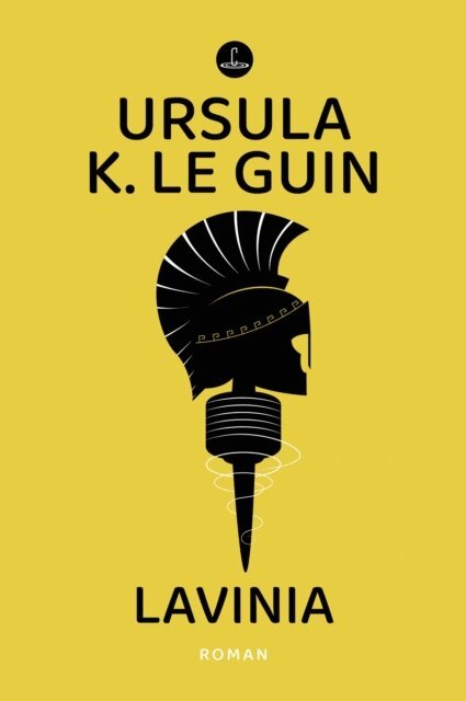 Ursula K. Le Guin - Lavinia, E-bok
