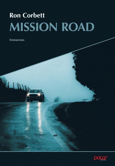 Ron Corbett - Mission Road, E-bok