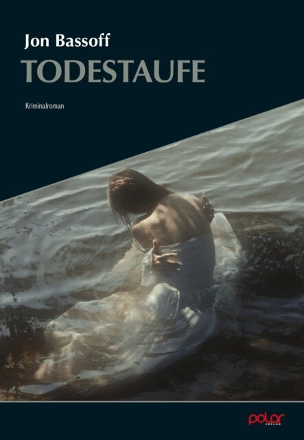 Jon Bassoff - Die Todestaufe, E-bok