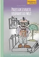 Karsten Gerloff - Professor Leseratte verändert die Welt, Häftad. Tillgänglighet: Lägg i varukorg