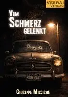 Giuseppe Micciché - Vom Schmerz gelenkt, Häftad. Tillgänglighet: Lägg i varukorg
