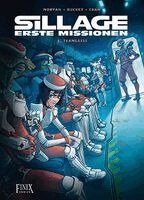 Pierre-Mony Chan, Jean-David Morvan, Phlippe Buchet - Sillage - Erste Missionen, Inbunden. Tillgänglighet: Lägg i varukorg