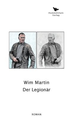 Wim Martin - Legionär, Häftad