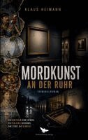 Klaus Heimann - Mordkunst an der Ruhr, Häftad